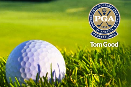 Tom Good, Class “A” PGA Golf Professional and Instructor GroupGolfer Featured Image